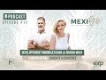 Épisode # 12 - Mexi-Go avec Manuel Furtado - Développement immobilier dans la Riviera Maya