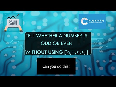 ODD OR EVEN WITHOUT THE USE OF RELATIONAL(=,!,==) OR ARITHMETIC OPERATORS(+,-,/,%,*)