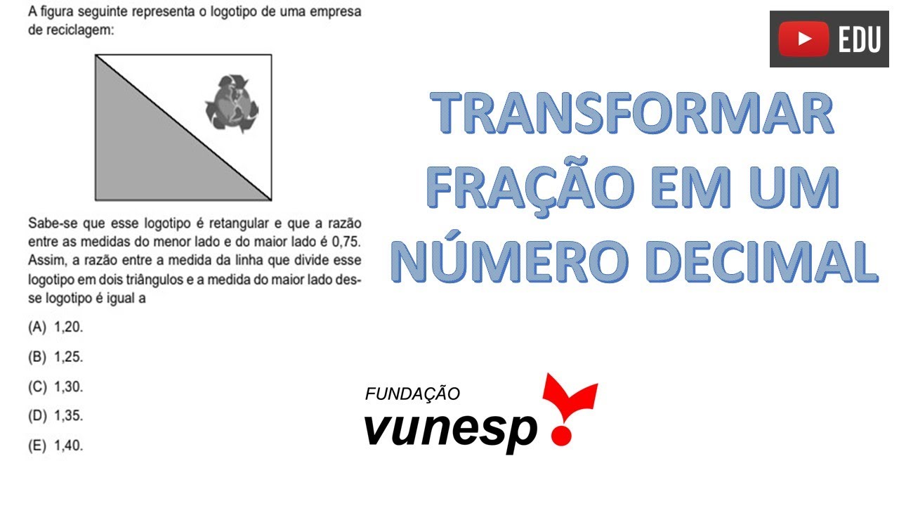 Como Transformar Fração Decimal Em Numero Decimal