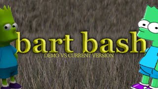 BART BASH - Demo vs Current Version - 2026 (0.0652 vs 0.07)