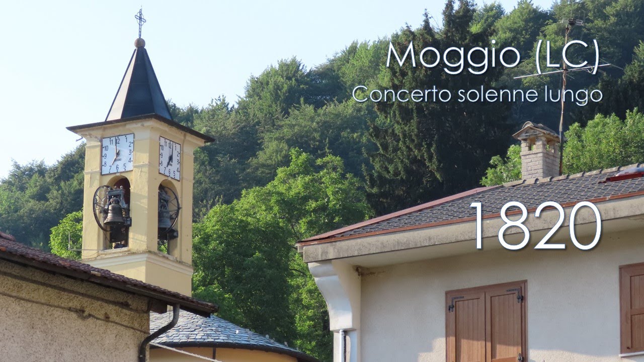 Le campane di Moggio (LC) - Concerto solenne lungo