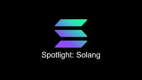 Spotlight: Solang