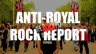 Anti-Royal Rock Report (Part 1/3)