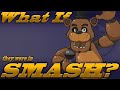 What If Freddy Fazbear Was In Smash? (Moveset Ideas: 37)