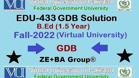 EDU433 GDB 1 Solution Fall 2022 By ZE+BA Group || EDU433 GDB 1 Fall 2022