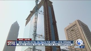 Convention Center Hotel and Public Square projects continue on pace for 2016 RNC