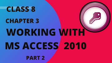 WORKING WITH MS ACCESS Part 2| Class 8 Chapter 3 | #cyberbeans #computer #englishindiexplanation