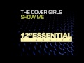 The cover girlsshow me