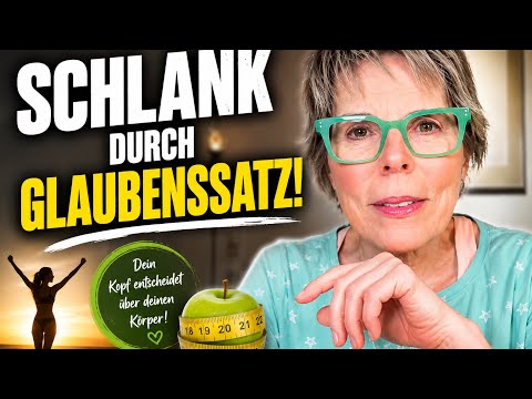 311 Schlank durch Glaubenssatz!