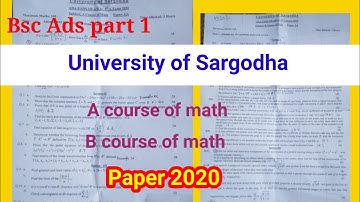 Sarghoda university Bsc/ads part1 paper 2020 A course of math & B course of math #uos #pastpapers