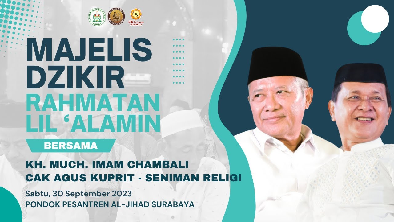 Majelis Dzikir Rahmatan Lil 'Alamin Edisi September 2023 | Bersama Cak Agus Kuprit (Seniman Religi)