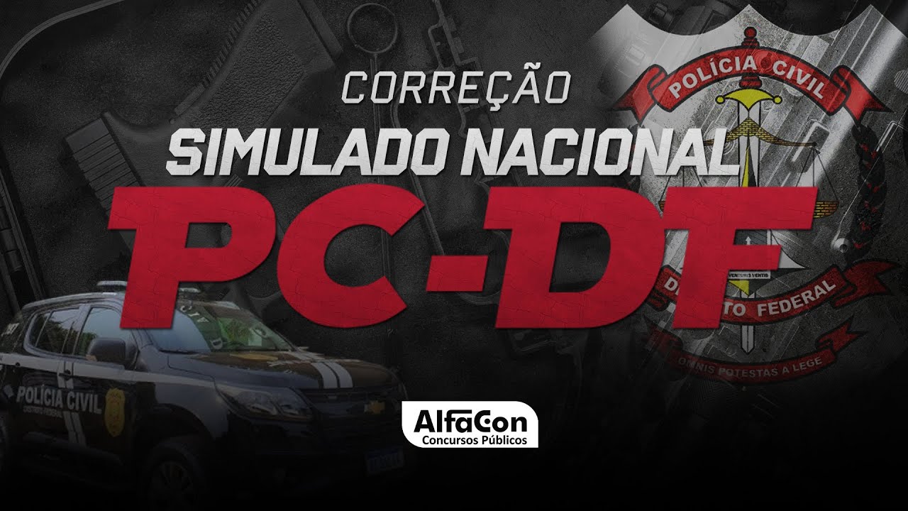 Simulado Agente PC DF - Concursos