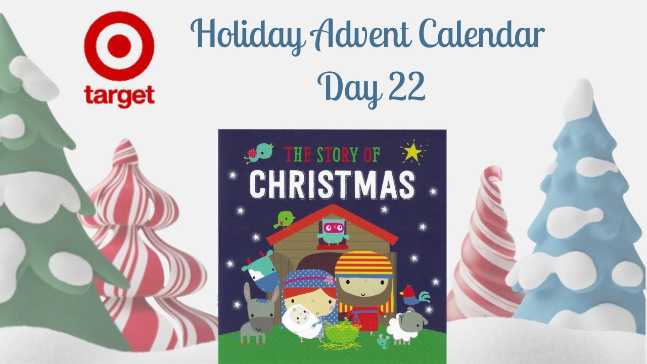 ИСТОРИЯ РОЖДЕСТВА / Адвент-календарь «Моя сказка» от Target, день 22