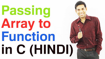 Passing Arrays as Function Arguments in C (HINDI)