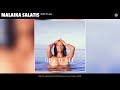 MALAIKA SALATIS - GIVE IT ALL (Official Audio)