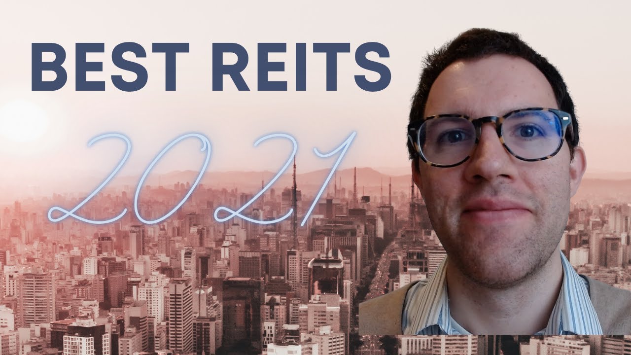 Investing in Real Estate Investment Trusts REITs in 2021 - YouTube