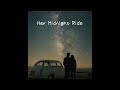 Her Midnight Ride｜爽やかロック×夜のドライブ