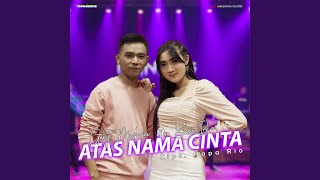 Atas Nama Cinta