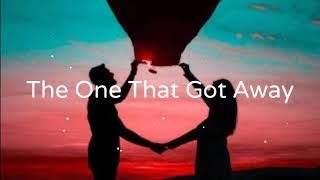 Brielle Von Hugel - The One That Got Away (Lyrics)