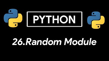 Python Random Module | Generate Random Numbers | Tutorial 26