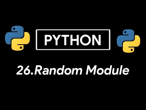 Python Random Module | Generate Random Numbers | Tutorial 26