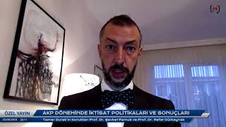 24 Hazirana Doğru Ekonomi Şevket Pamuk & Refet Gürkaynak Ile Akp Döneminde Iktisat Politikaları
