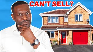 WHY YOU CAN'T SELL YOUR HOUSE...