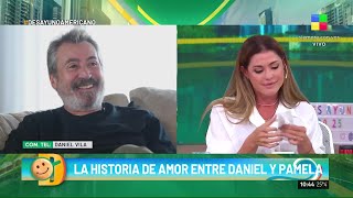 La Historia De Amor Entre Daniel Vila Y Pamela David