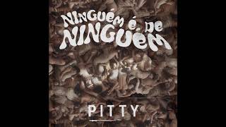 Pitty - Ninguém é de Ninguém (Marcelinho da Lua Remix)