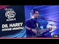 Jal the band  dilharay  goher mumtaz  pepsi battle of the bands 