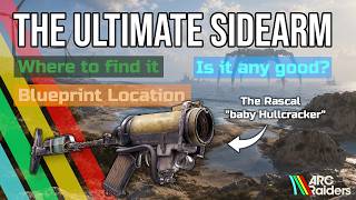 The BEST Secondary in ARC Raiders? Meet the Rascal
