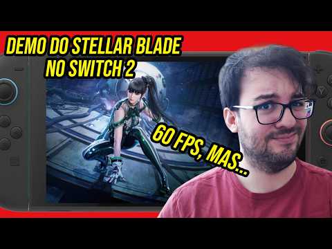 STELLAR BLADE DEMO ARRIVES ON NINTENDO SWITCH 2, WITH SOME CAVEATS...