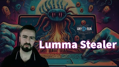 How Hackers Steal Passwords From Your Web Browser | Lumma Malware Analysis with ANY.RUN