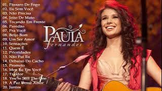 Paula F.e.r.n.a.n.d.e.s Cd Completo 2023 - As Mais Tocadas do Paula F.e.r.n.a.n.d.e.s 2023