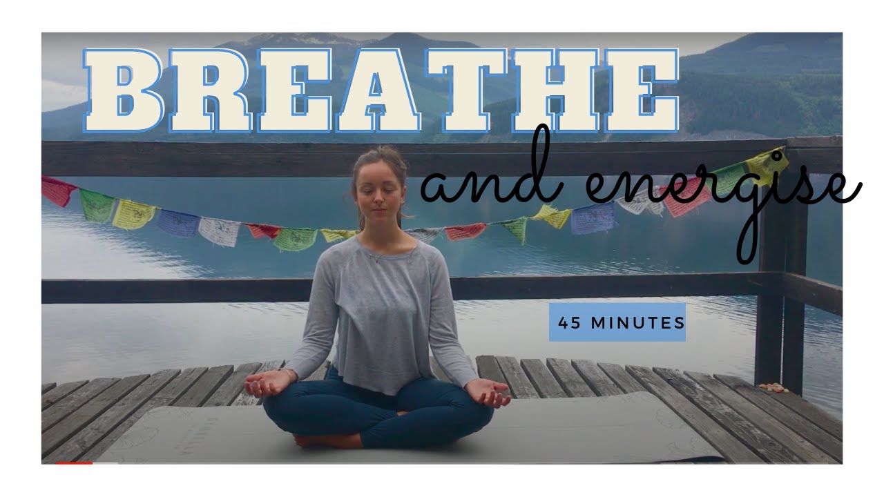 Best Deep Breathing Practice | 45 Minutes to Deepen your Breath | Yoga ...