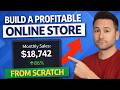 How to Build a Profitable Online Store From Scratch