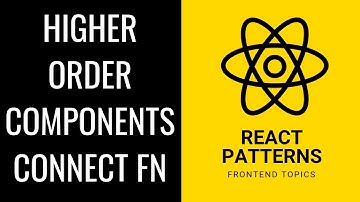 React HOC connect function - Frontend Topics