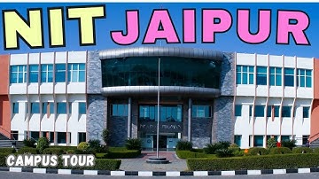 NIT Jaipur CAMPUS TOUR | MNIT Jaipur CAMPUS