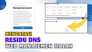 MENGATASI RESIDU DNS DI WEB MANAJEMEN IJAZAH