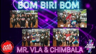 Bom Biri Bom | Mr. Vla & Chimbala | Juan Dance by Juan Fitness