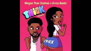 Megan Thee Stallion \& Erica Banks - Thick