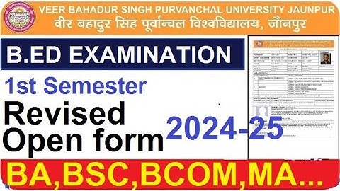 BED 1st Semester Exam Form 2025 || Revised open vbspu bed exam form first semester