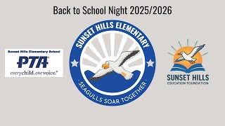 SHES Back to School Night 2025/2026 School Year