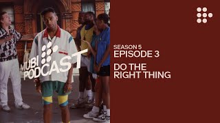 DO THE RIGHT THING - Spike Lee and Ruth E. Carter find color in the dark