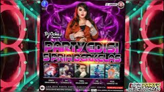 PIANO KECAK FULL VERSION FUNKOT REMIX ~ PARTY EDISI 5 PRIA BERKELAS BY DJ OCHA AMORA