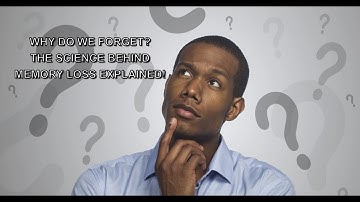 Why Do We Forget? The Science Behind Memory Loss Explained!
