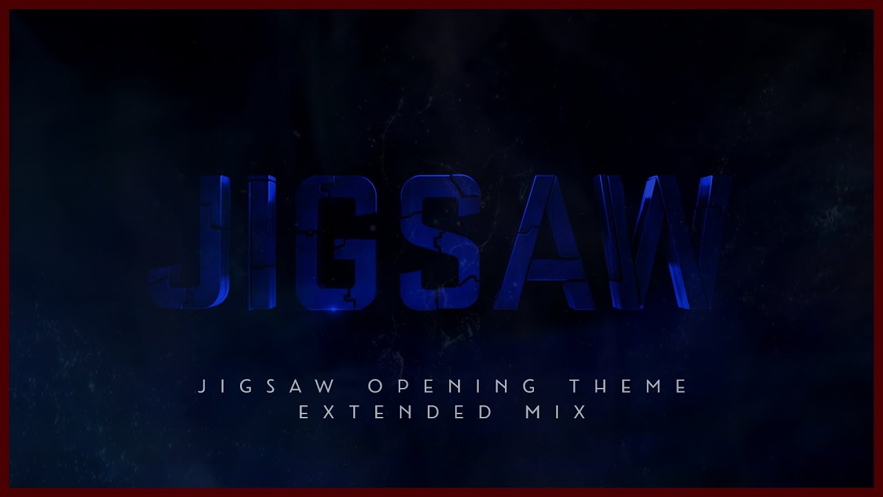 Jigsaw Opening Theme Extended Mix Jigsaw YouTube