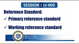 Reference Standards: Primary and Working reference standards Profile