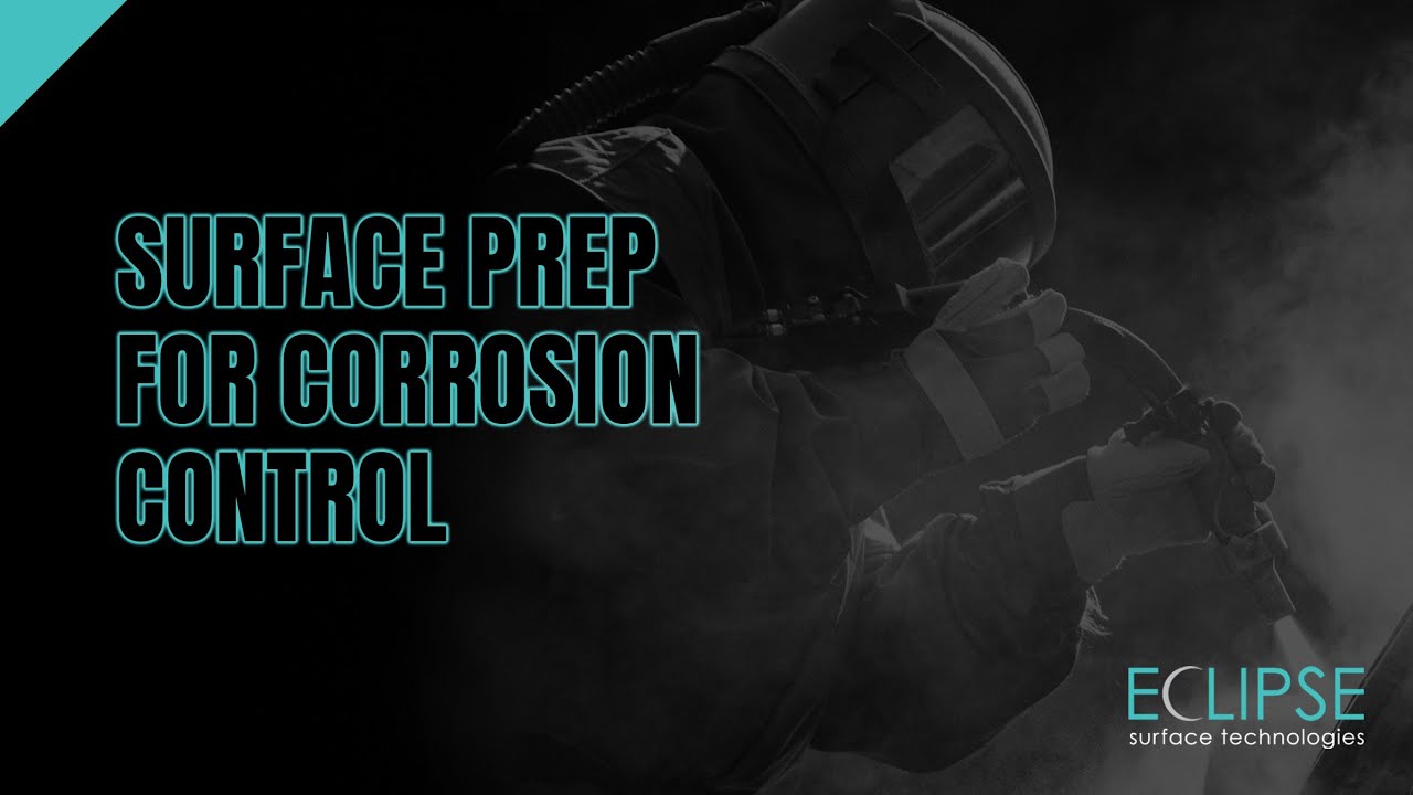 Industrial Surface Prep for Corrosion Control