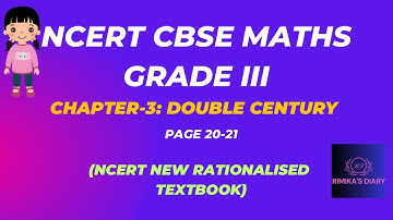 💥💯NCERT Grade 3|CBSE Class 3 Maths|Double Century |CH-3 | PG 20-21#rimikasdiary#cbse#ncert#mathsmela